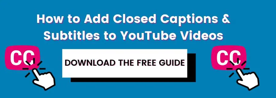 How to YouTube Closed Captioning Subtitling