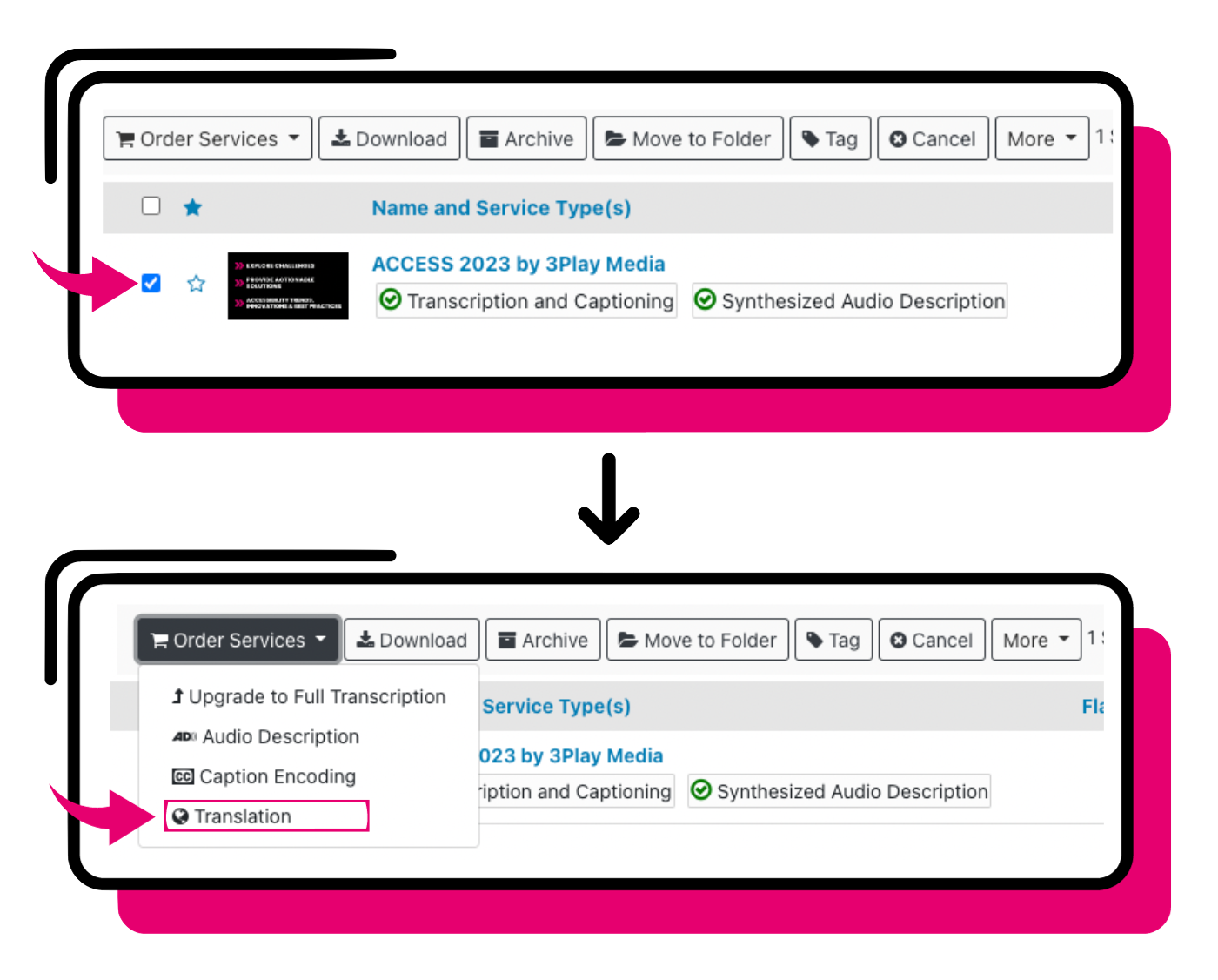 Order translation in 3Play platform by checking the desired file and selecting Translation in the Order Services dropdown select button.