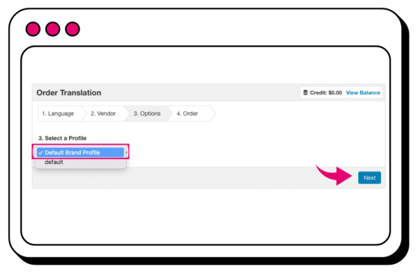 Step 3: Choose translation profile