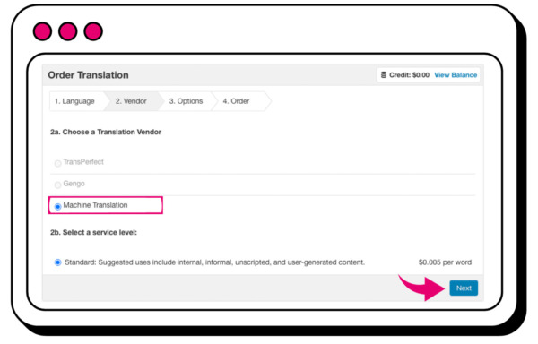 Step 2: Choose translation vendor